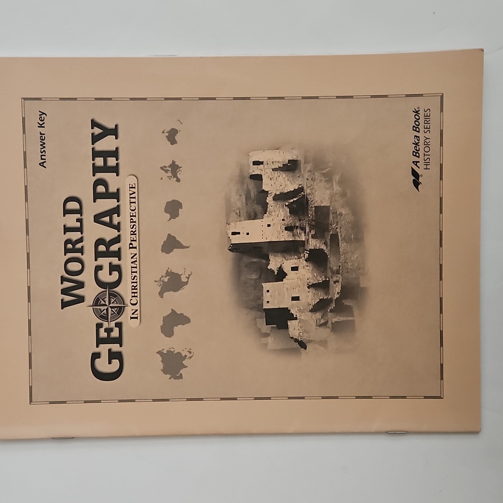 A beka book history series world geography in Christian Perspective answer key